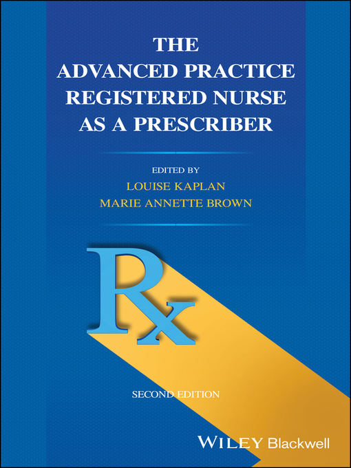 Title details for The Advanced Practice Registered Nurse as a Prescriber by Louise Kaplan - Available